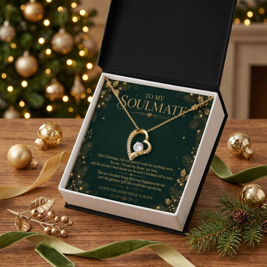 To My Soulmate – Christmas Forever Love Necklace