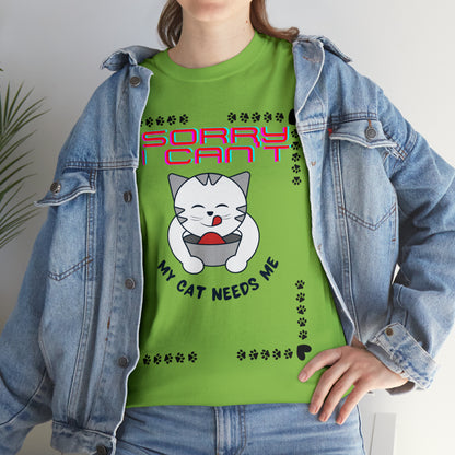 Sorry I Can't My Cat Needs Me T-Shirt | Cat Mom Shirt | Cat Lover Gift | Cat Mom Gift | Animal Lover Gift for Women T-Shirt Lime S 