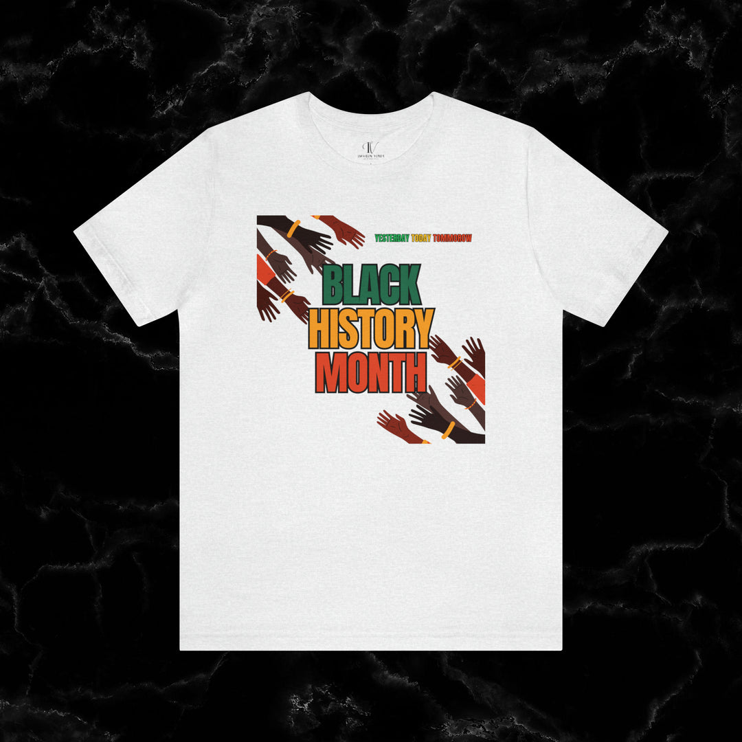 Black History Month: Celebrating Legacy Tee T-Shirt Ash XS 