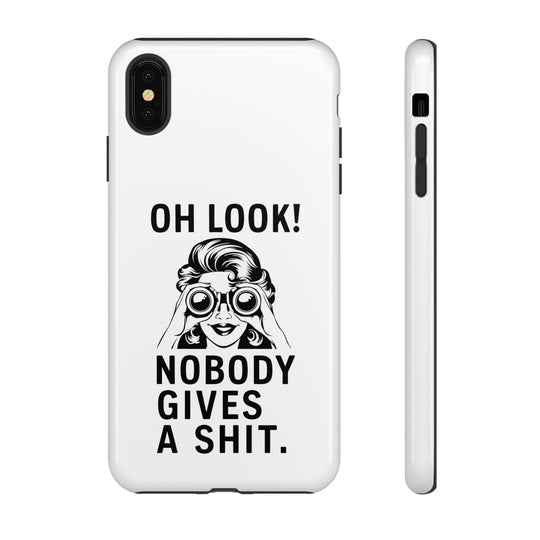 Phone Case - 'Oh Look Nobody Gives a Shit' Phone Case Printify