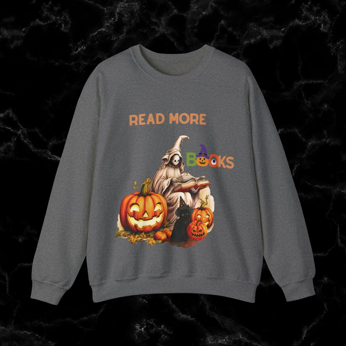Read More Books Sweatshirt - Book Lover Halloween Sweater for Librarians and Students Sweatshirt S Graphite Heather 