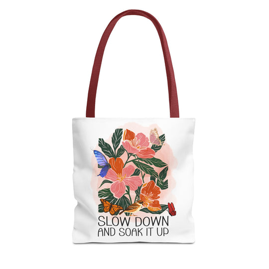 Floral Tote Bag - Slow Down and Soak It Up Bags Printify 13" × 13'' Red