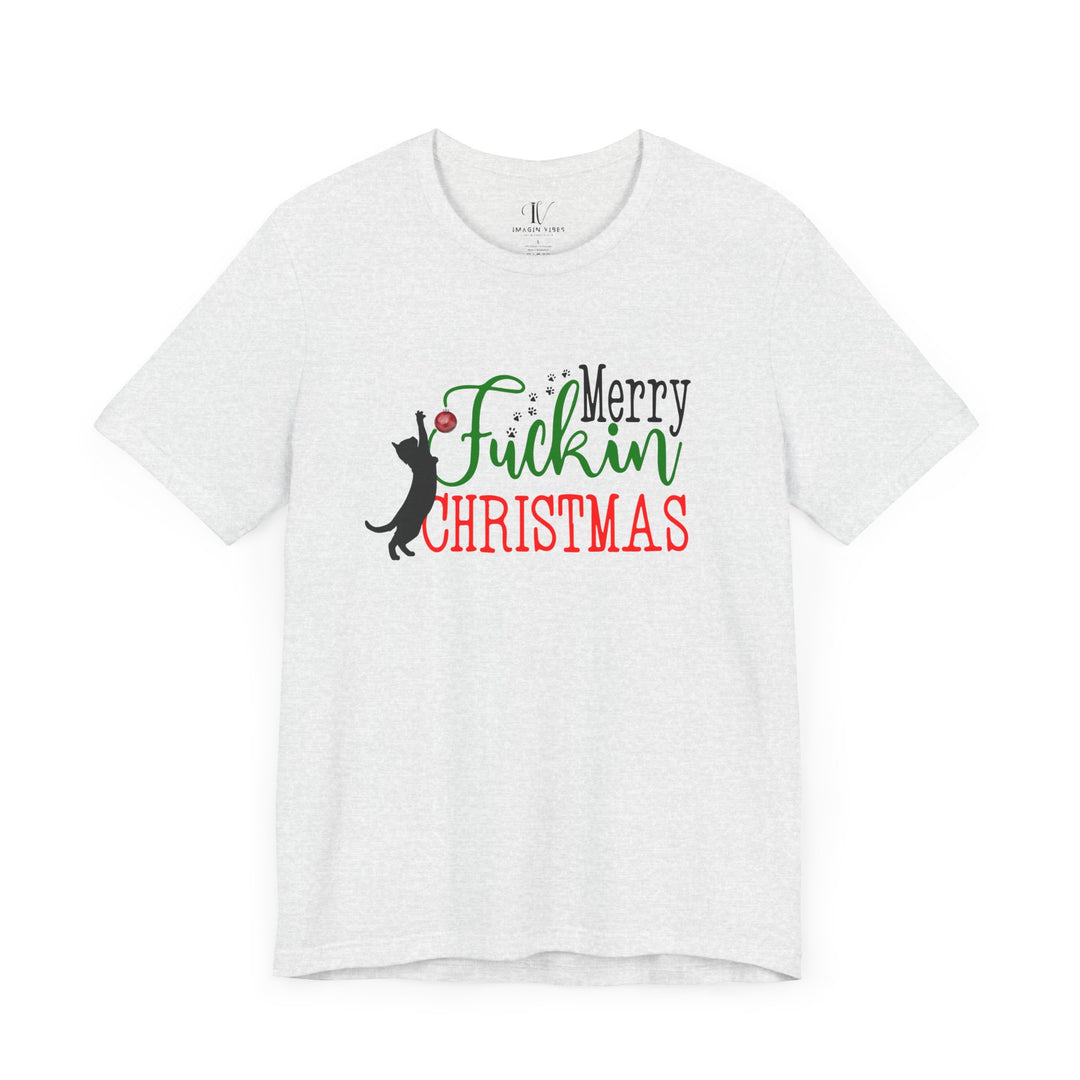 Christmas Cat Unisex Tee - Funny Festive Holiday Shirt with Profanity