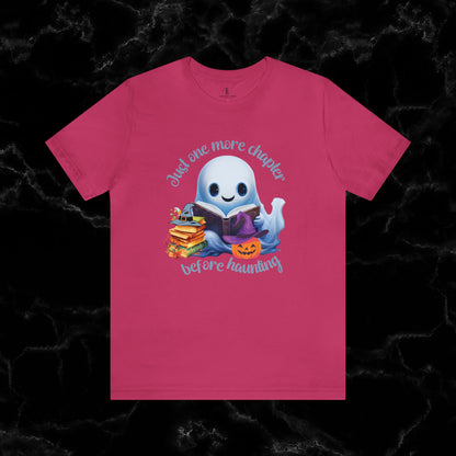 Just One More Chapter T-Shirt | Book Lover Halloween Tee - Librarian Shirt - Halloween Student Tee - Halloween Ghost Book Ghost Read Book T-Shirt Berry XS 