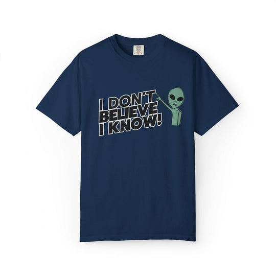 Unisex UFO T-Shirt - I Don't Believe, I Know Alien Tee T-Shirt Printify Navy S
