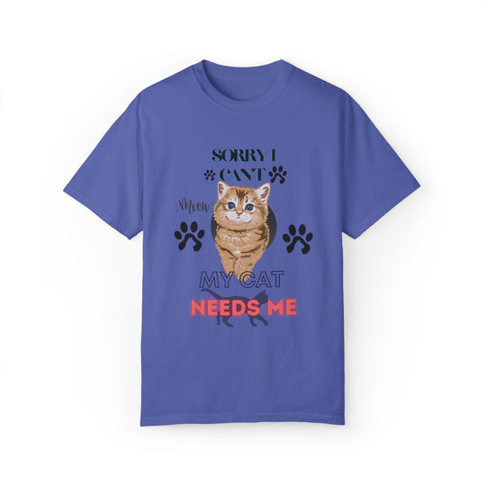 Cute Kitten Unisex T-Shirt - 'SORRY I CAN'T Meow MY CAT NEEDS ME' T-Shirt Printify Periwinkle S