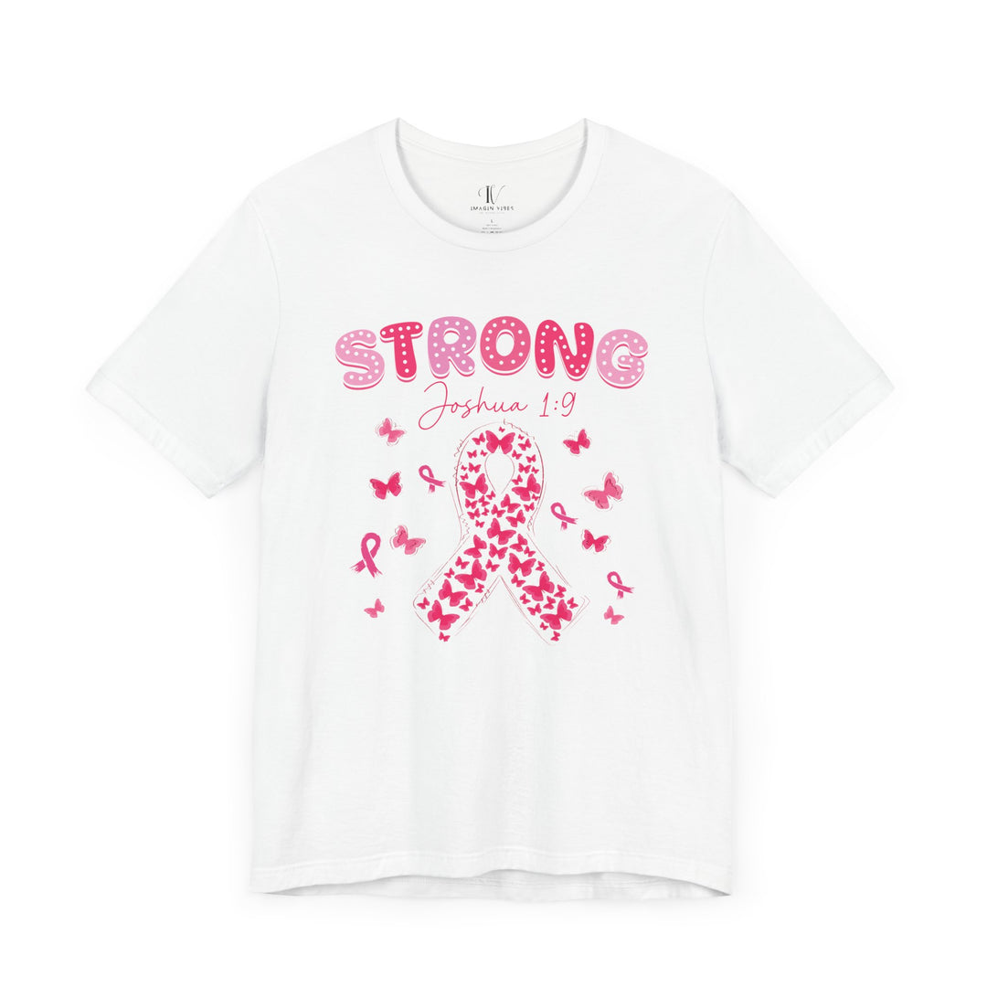 Strong Joshua 1-9 Breast Cancer T-Shirt