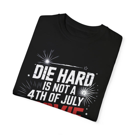 DIE HARD IS NOT A 4TH OF JULY MOVIE Unisex T-shirt T-Shirt Printify