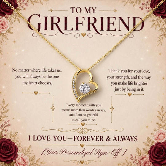 To My Girlfriend heart necklace and heartfelt card, a perfect girlfriend necklace gift.