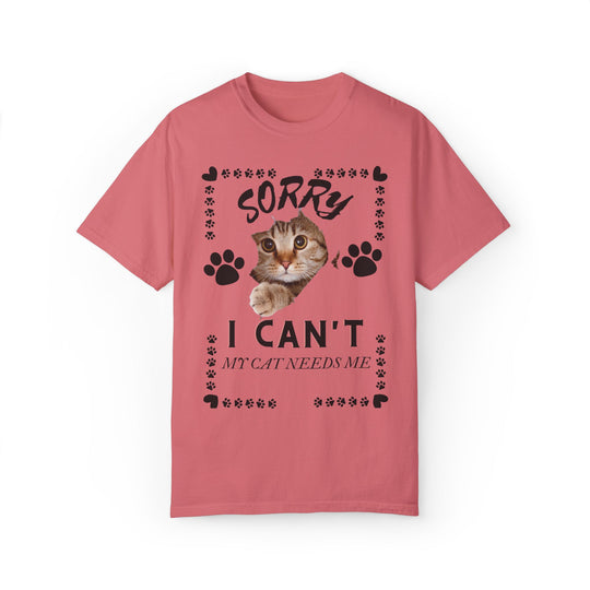 Cat Peek Unisex T-shirt Sorry I Can't My Cat Needs Me T-Shirt Printify Watermelon S