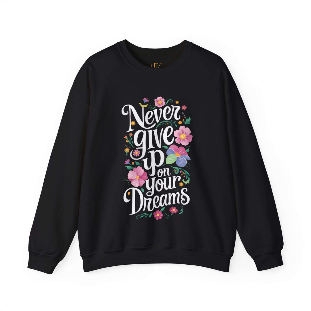 Motivational Floral Sweatshirt - Positive Message Sweatshirt Printify S Black