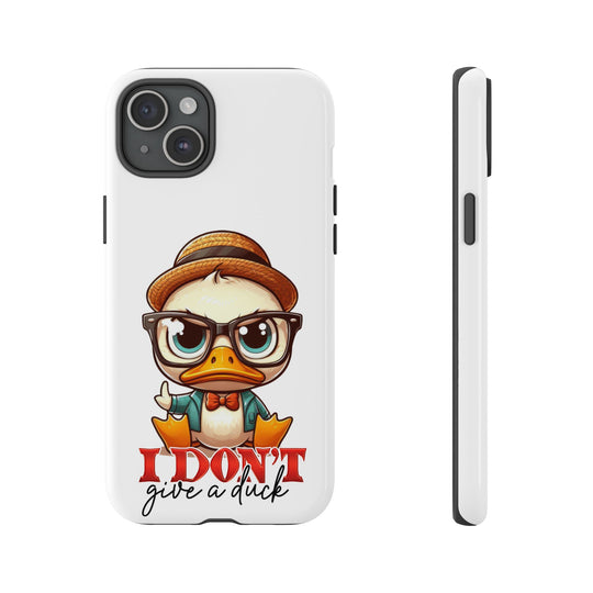 Funny Duck Tough Case Phone Case - I Don't Give a Duck Phone Case Printify iPhone 15 Plus Glossy