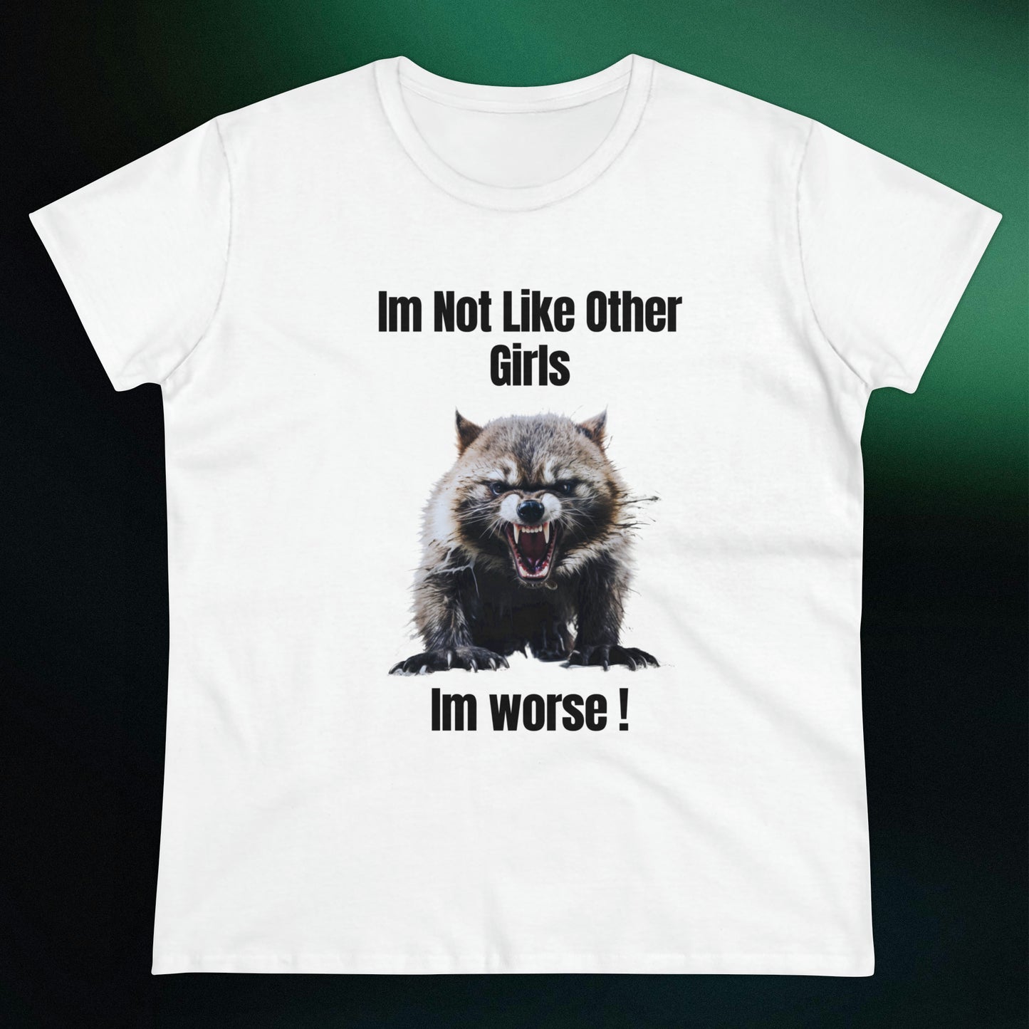 Funny Angry Raccoon T-Shirt | Im Not Like Other Girls T-Shirt White S 