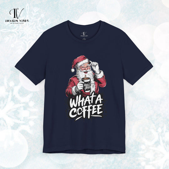 Christmas Santa Claus Coffee Unisex Tee