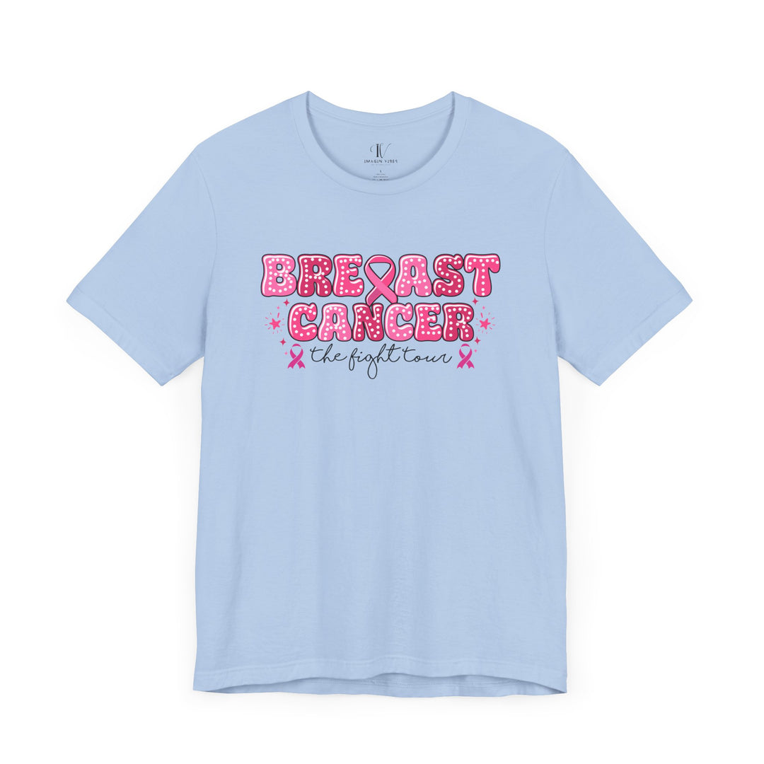 Breast Cancer Tour - The Fight Tour T-Shirt