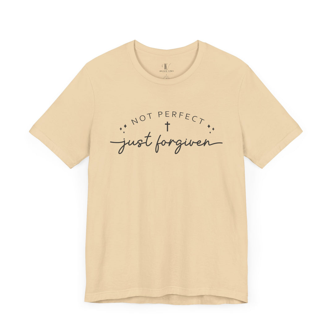Not Perfect, Just Forgiven: Christian Faith T-Shirt T-Shirt Printify Soft Cream XS