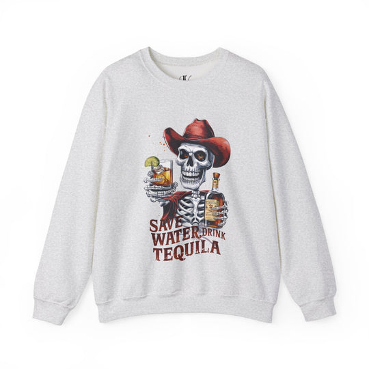 Sweatshirt - Save Water Drink Tequila Skeleton Sweatshirt Printify S Ash