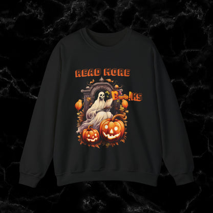 Read More Books Sweatshirt - Book Lover Halloween Sweater for Librarians and Students Sweatshirt S Black 