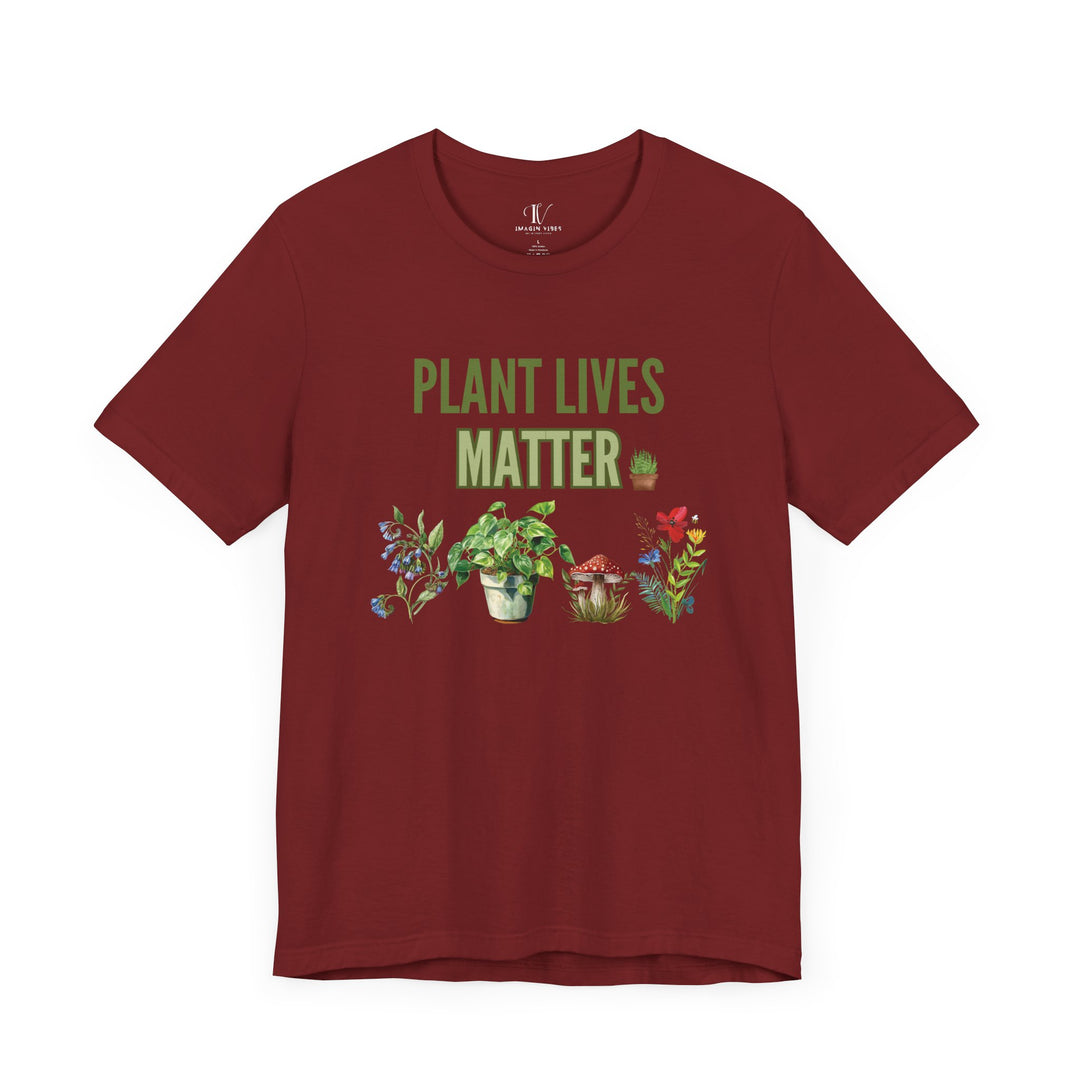 Plant Lives Matter Tee T-Shirt Printify Cardinal XS