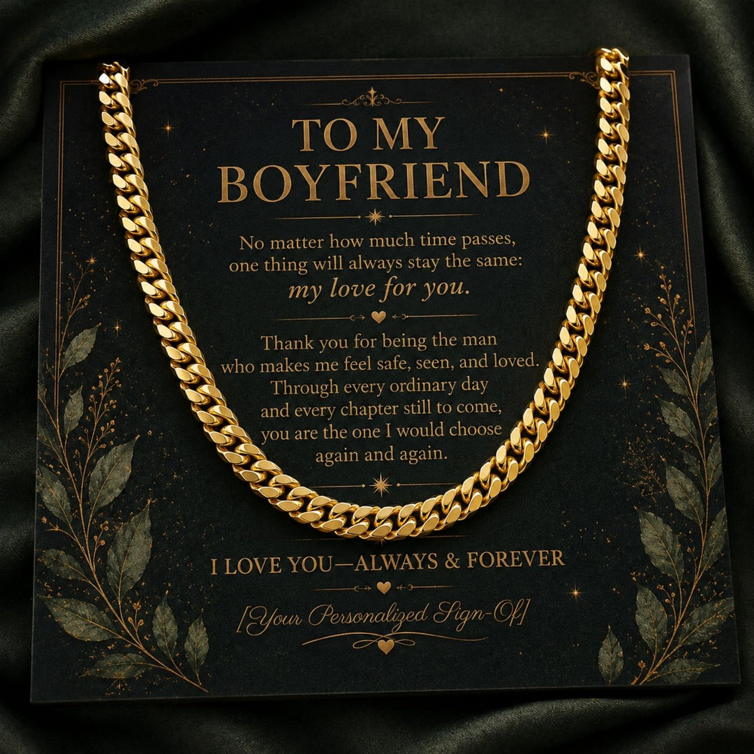 Cuban link chain for boyfriend displayed on a heartfelt message card about love and commitment.