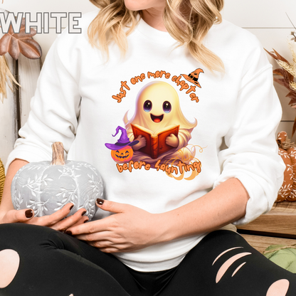 Just One More Chapter Sweatshirt | Book Lover Halloween Sweater - Librarian Sweatshirt - Halloween Student Sweater - Halloween Ghost Book Ghost Sweatshirt   