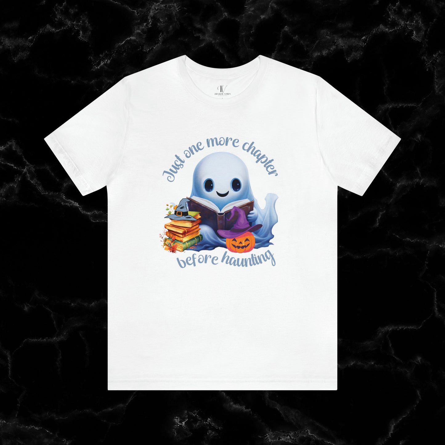 Just One More Chapter T-Shirt | Book Lover Halloween Tee - Librarian Shirt - Halloween Student Tee - Halloween Ghost Book Ghost Read Book T-Shirt White XS 