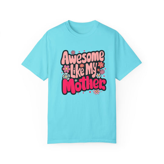 Mother's Day Retro Awesome Like My Mother T-shirt T-Shirt Printify Lagoon Blue S