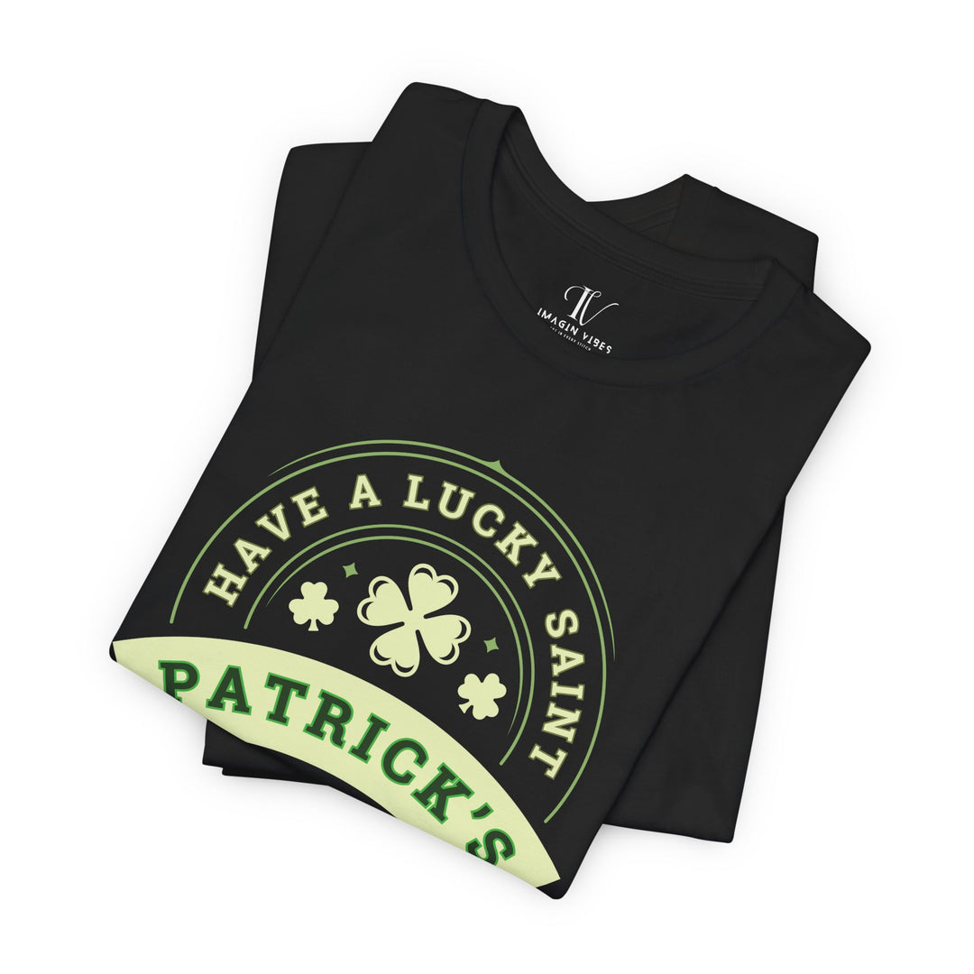 St Patrick's Day Tee T-Shirt Printify