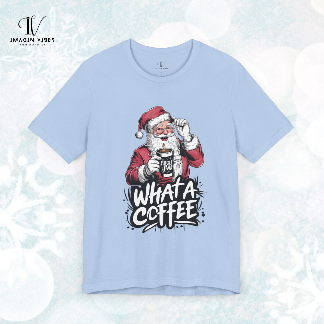 Christmas Santa Claus Coffee Unisex Tee