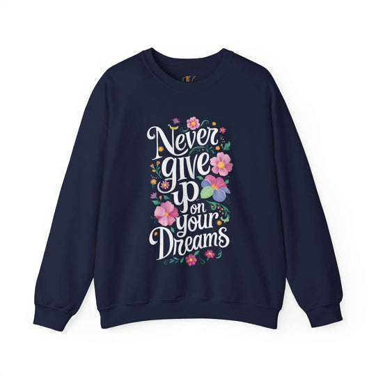 Motivational Floral Sweatshirt - Positive Message Sweatshirt Printify S Navy