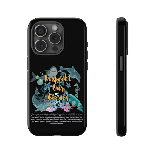 Phone Case - Respect Our Oceans Phone Case Printify iPhone 15 Pro Glossy