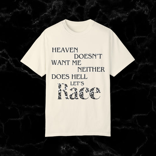 Heaven Doesnt Want Me, Let's Ride! Biker Tee T-Shirt Ivory S 