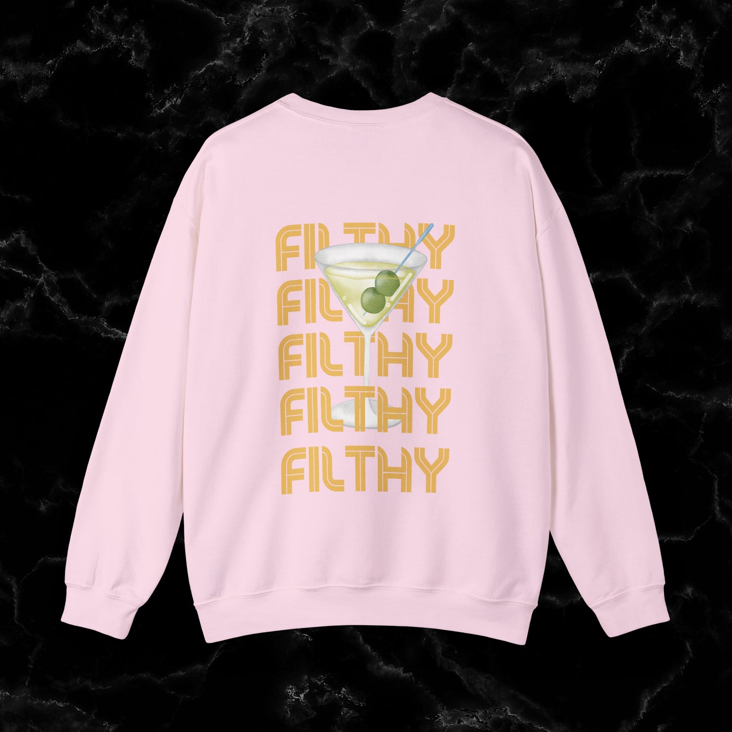 Filthy Martini Sweatshirt | Double side Print - Girls Night Out Sweatshirt S Light Pink 