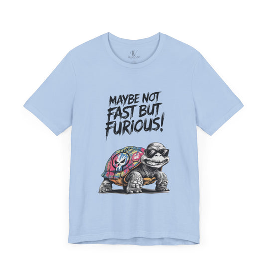 Tee: 'Maybe Not Fast But Furious' Turtle T-Shirt Printify Baby Blue XS