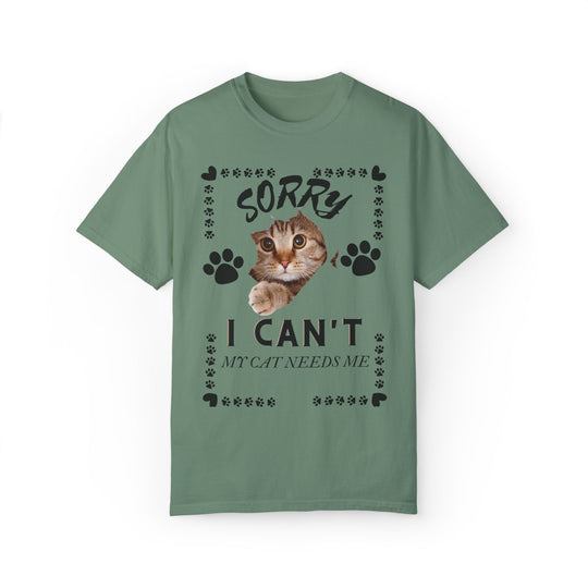 Cat Peek Unisex T-shirt Sorry I Can't My Cat Needs Me T-Shirt Printify Light Green S