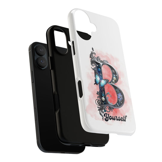 Phone Cases "B Yourself" Phone Case Printify