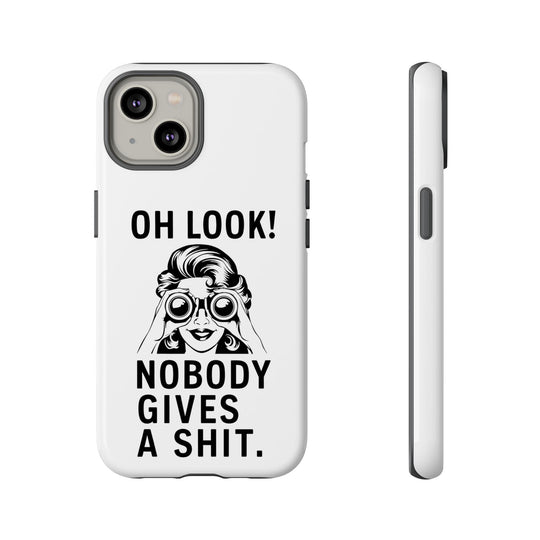 Phone Case - 'Oh Look Nobody Gives a Shit' Phone Case Printify iPhone 14 Glossy