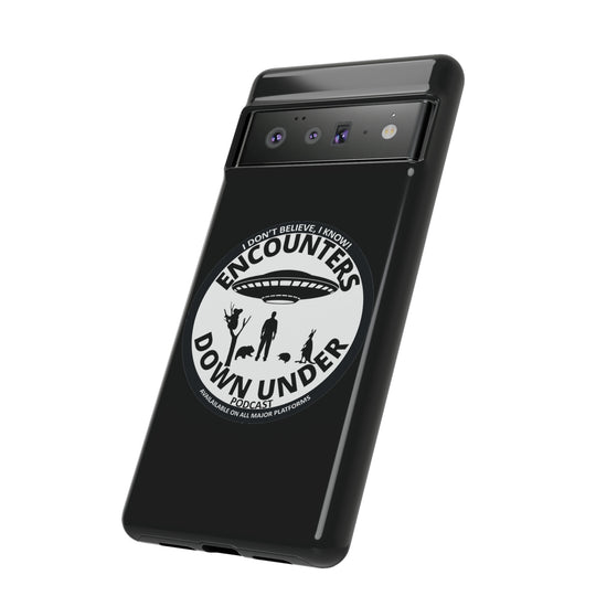 Encounters Down Under Podcast Tough Cases - Protect Your Tech with Podcast Swag Phone Case   