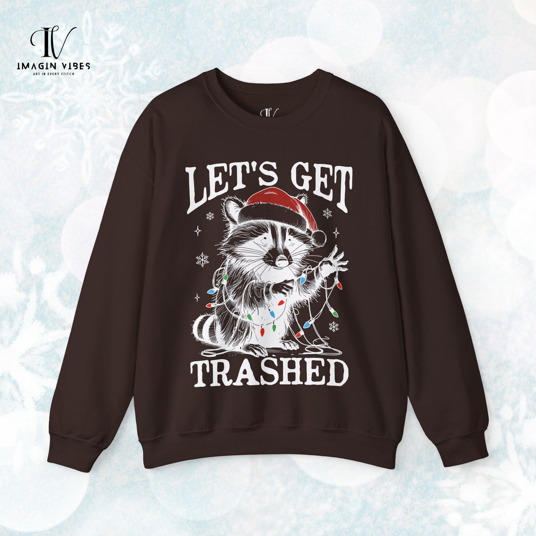 Christmas Trash Panda Sweatshirt - Let's Get Trashed