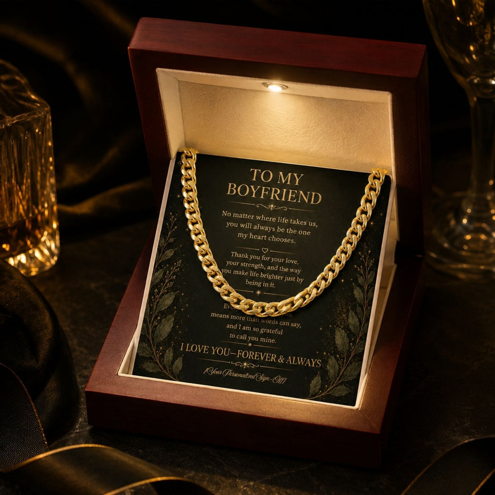 Cuban link chain for boyfriend displayed in a gift box with a heartfelt message for a meaningful occasion.