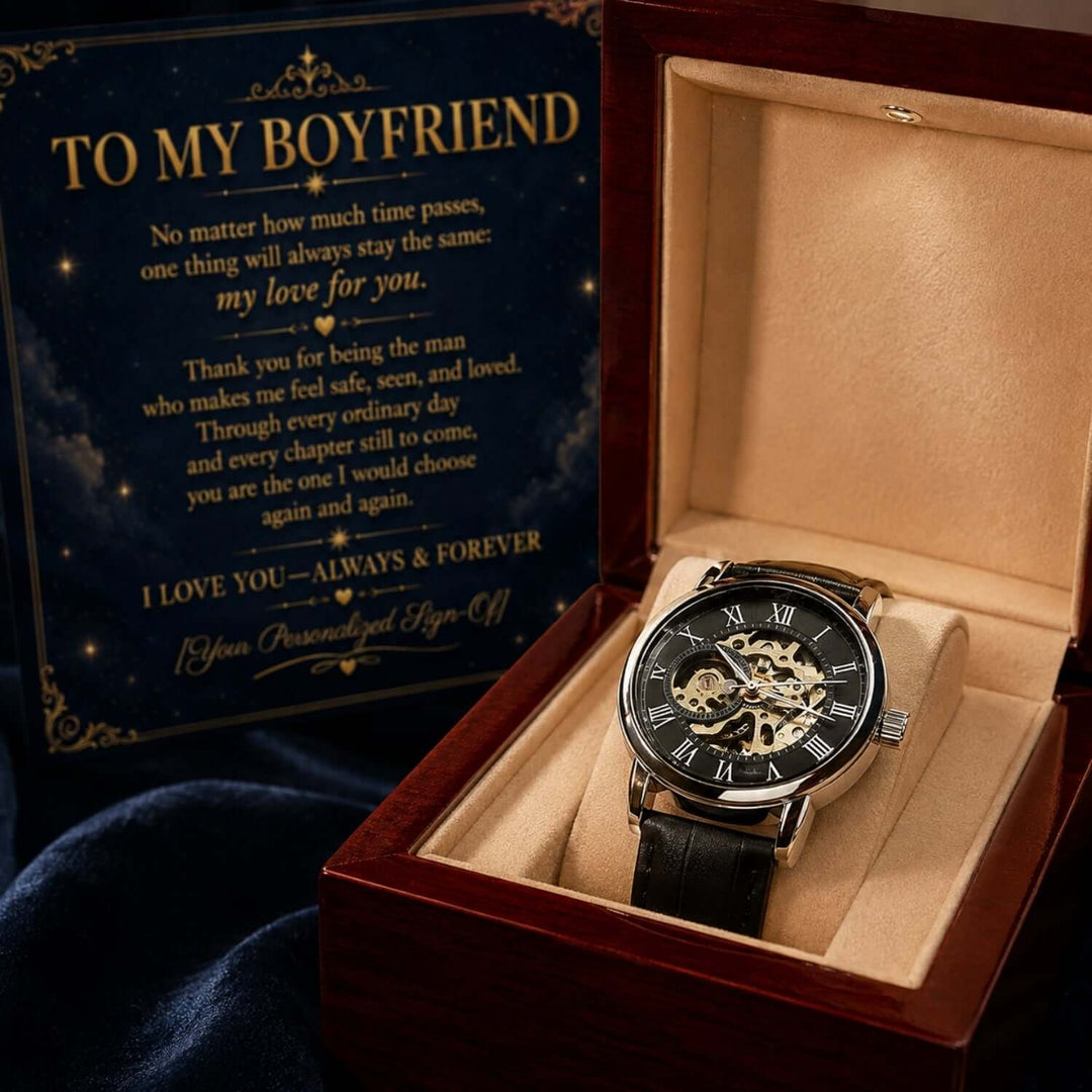 To My Boyfriend – Always & Forever Automatic Skeleton Watch presented in box, perfect boyfriend watch gift.