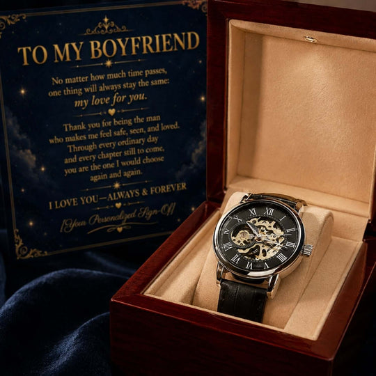 To My Boyfriend – Always & Forever Automatic Skeleton Watch presented in box, perfect boyfriend watch gift.