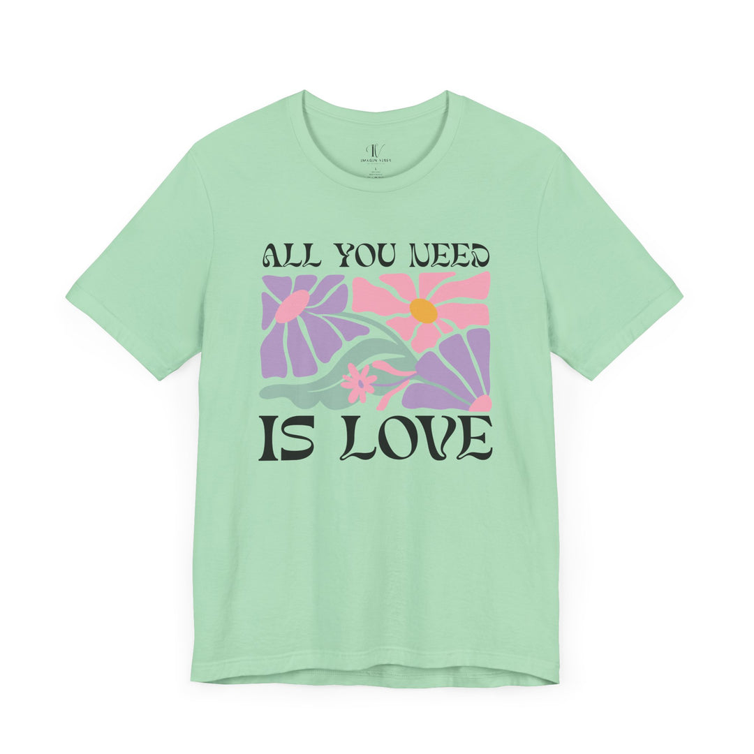 All You Need Is Love: Boho Vibes T-Shirt T-Shirt Printify Mint XS