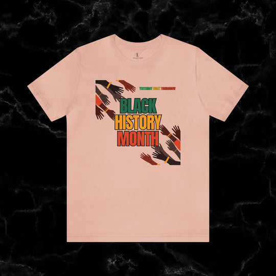 Black History Month: Celebrating Legacy Tee T-Shirt Peach XS 