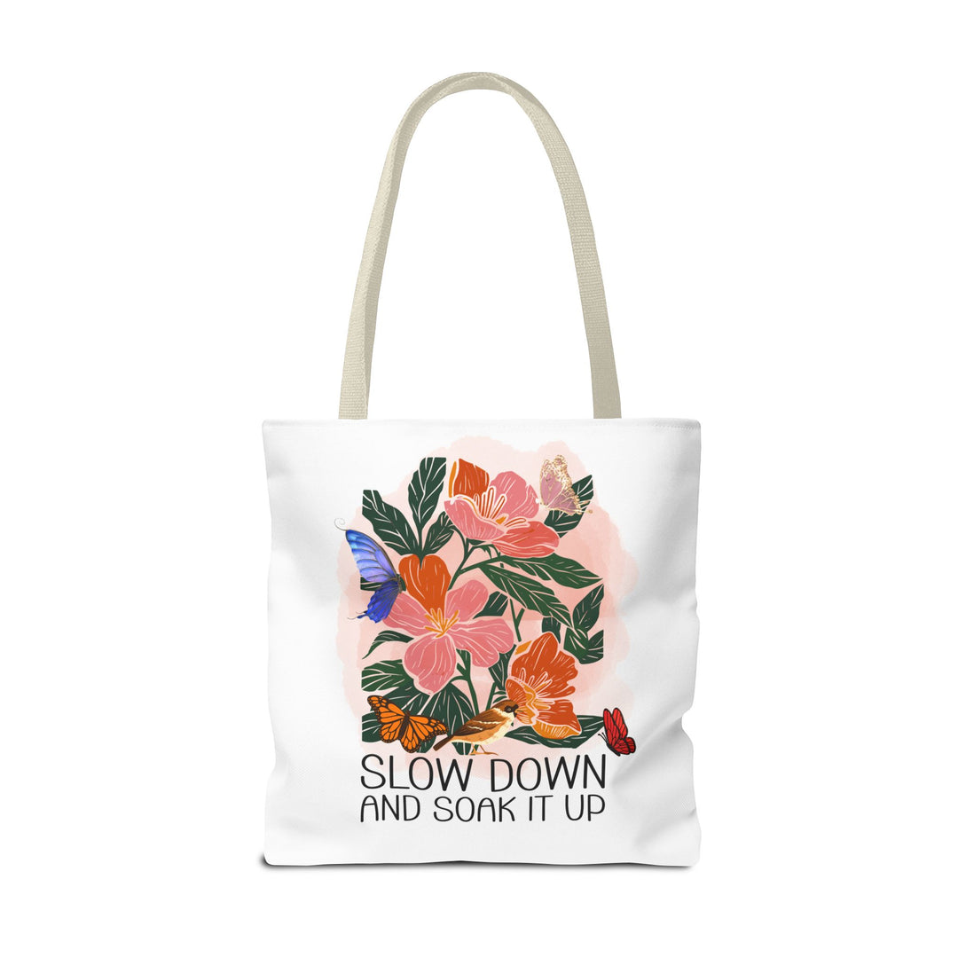 Floral Tote Bag - Slow Down and Soak It Up Bags Printify 18" × 18'' Beige