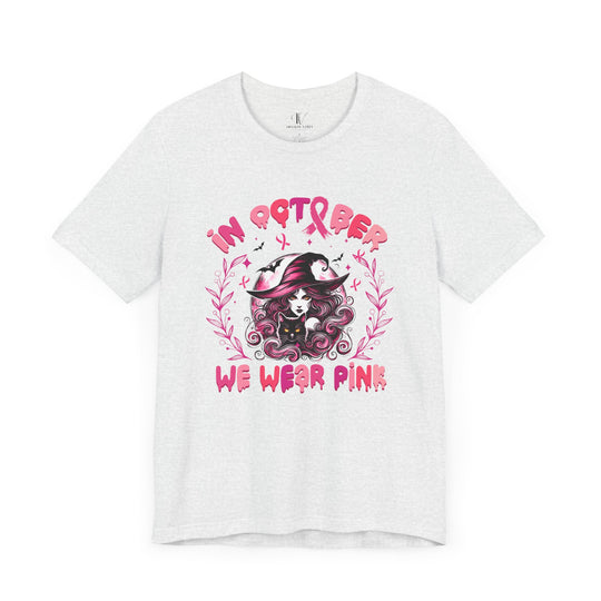 In October We Wear Pink Witch T-Shirt