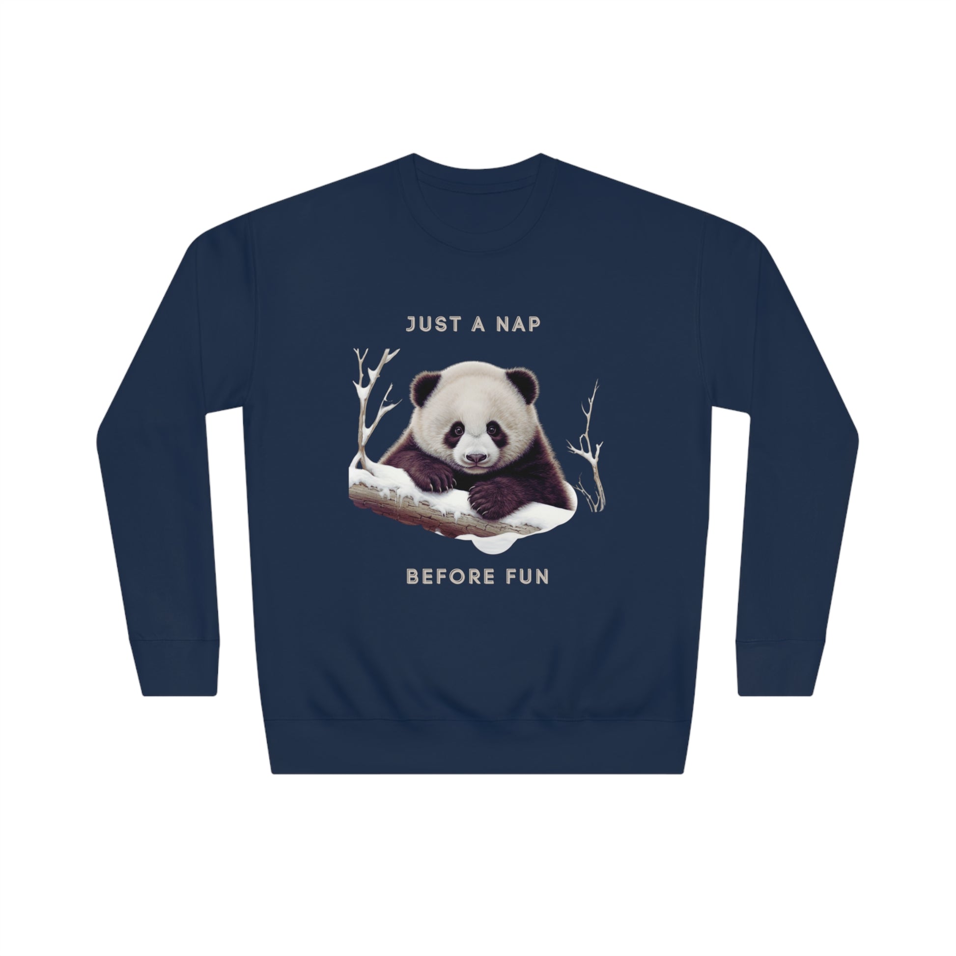 Lazy Panda Nap Before Fun Sweatshirt | Embrace Cozy Relaxation Sweatshirt Navy Blazer S 