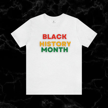 Trendy Black History Month Shirts Celebrating African American Pride and Heritage T-Shirt Ash XS 