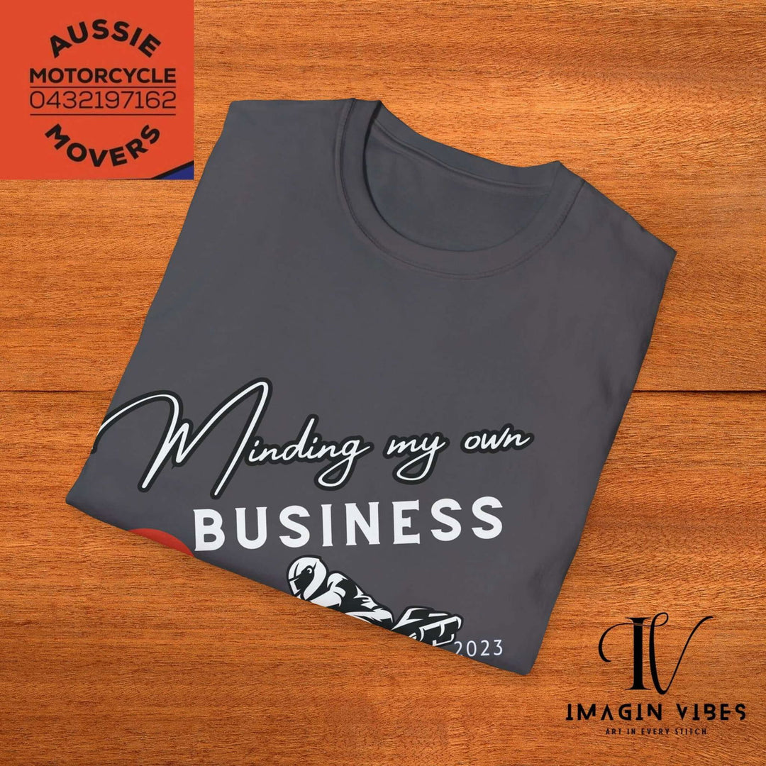 Aussie Motorcycle Movers Supporter T-Shirt - Minding My Own Business Est 2023 - Imagin Vibes - 