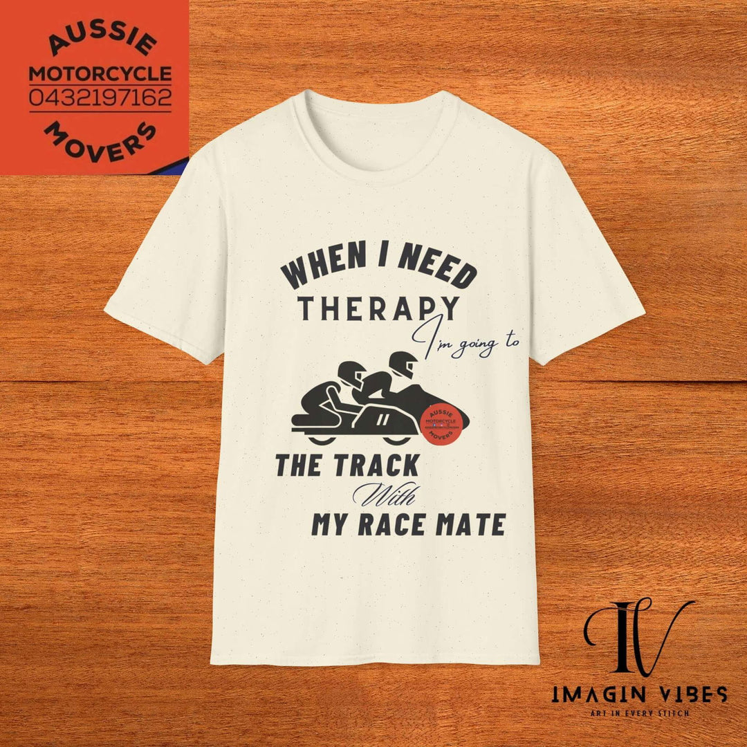 Aussie Motorcycle Movers Supporter T-Shirt - When I Need Therapy I'm Going To The Track - Racing Motorcycle Tee - Sidecar Racer Shirt - Imagin Vibes - 